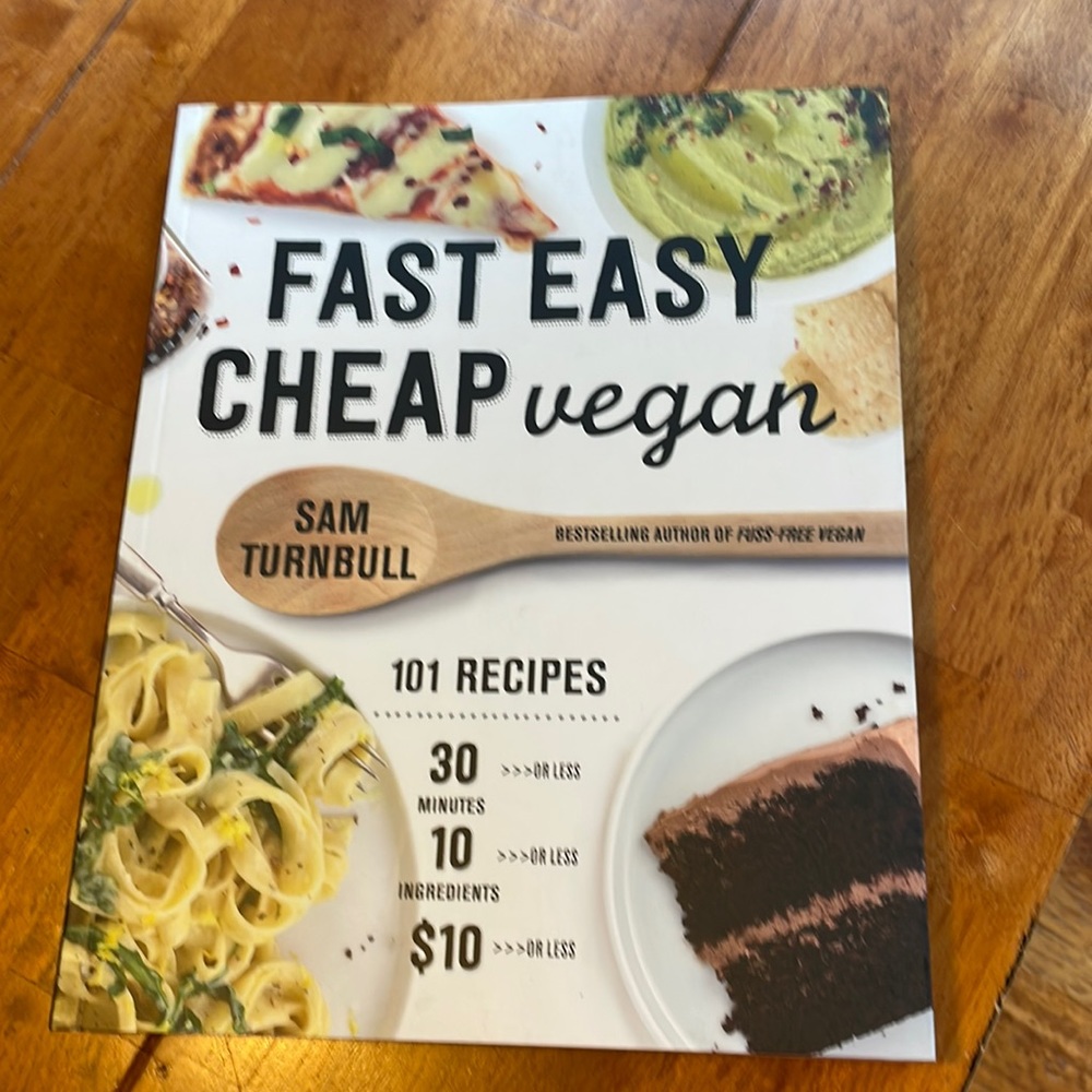 Fast Easy Cheap Vegan Cookbook